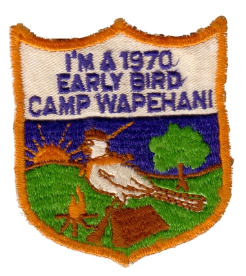 1970 Camp Wapehani - Early Bird