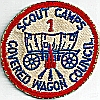 Covered Wagon Council Camps - 1st Year Covered Wagon Council Camps - 1st Year